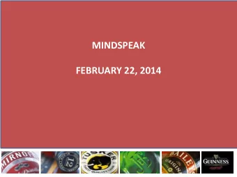 MINDSPEAK FEBRUARY 22, 2014  Agenda  My background  Thoughts on what makes BUSINESS