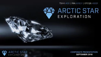 SEPTEMBER 2018  CAUTIONARY STATEMENT ON  FORWARD LOOKING INFORMATION These presentation materials