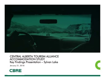 CENTRAL ALBERTA TOURISM ALLIANCE  CENTRAL ALBERTA TOURISM ALLIANCE  ACCOMMODATION STUDY