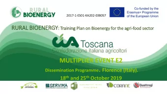 MULTIPLIER EVENT E2 Dissemination Programme . Florence (Italy). 18 th and 25 th October 2019  RURAL