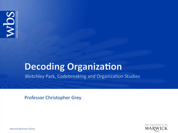professor christopher grey