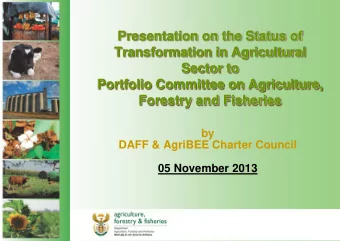 Presentation on the Status of  Transformation in Agricultural  Sector to  Portfolio Committee on