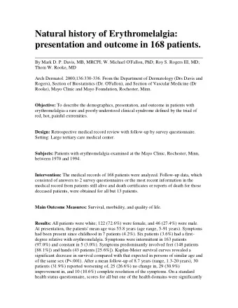 Natural history of Erythromelalgia:  presentation and outcome in 168 patients.  By Mark D. P.