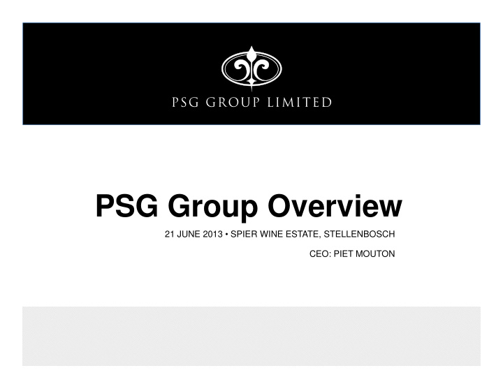 psg group overview psg group overview