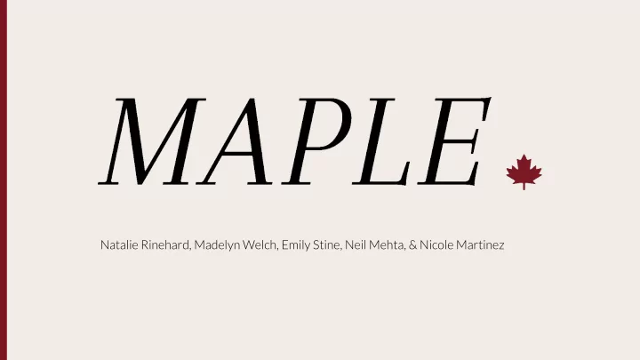 natalie rinehard madelyn welch emily stine neil mehta