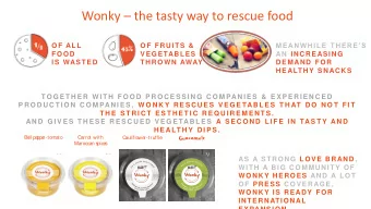 Wonky  the tasty way to rescue food  MEANWHILE THERES  OF ALL  OF FRUITS &amp;  FOOD