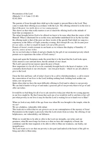 Presentation of the Lord  (Malachi 3:1-4 / Luke 2:22-40)  02.02.2016  The parents of Jesus brought