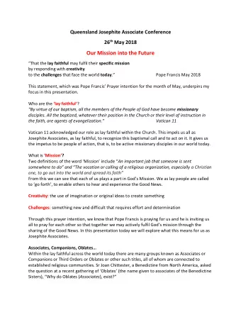 Our Mission into the Future That the lay faithful may fulfil their specific mission by