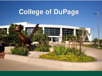 College of DuPage  College of DuPage  Did you know?  More than 25% of all District 502 high