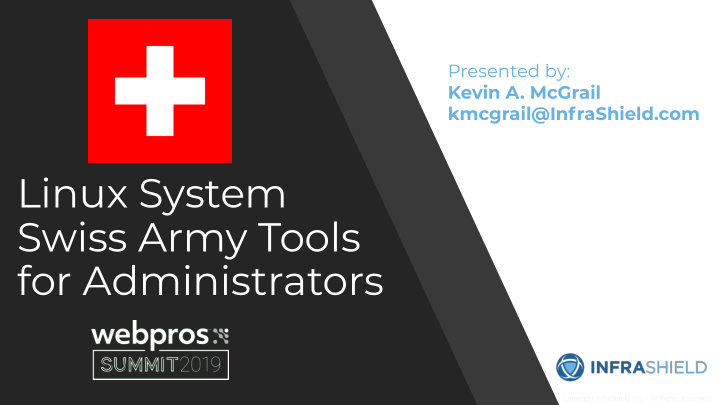 linux system swiss army tools for administrators