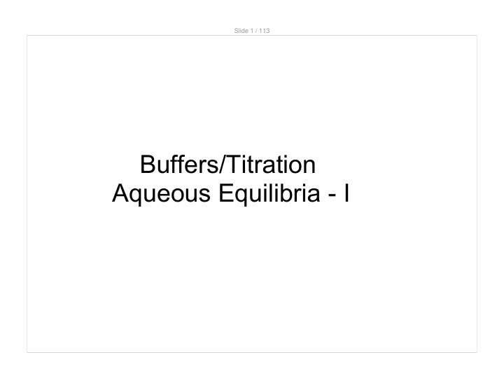 buffers titration aqueous equilibria i