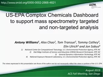 US-EPA Comptox Chemicals Dashboard  to support mass spectrometry targeted  and non-targeted