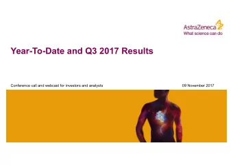 Year-To-Date and Q3 2017 Results  Conference call and webcast for investors and analysts  09