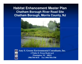 Habitat Enhancement Master Plan  Chatham Borough River Road Site  Chatham Borough River Road Site