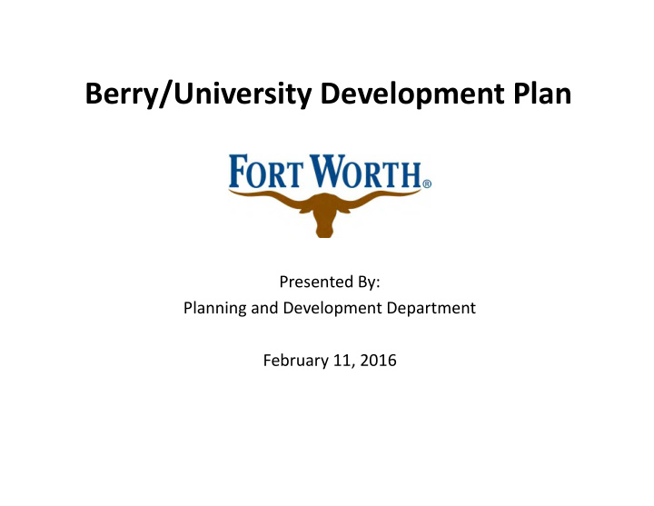 berry university development plan