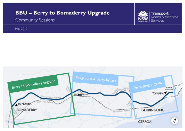 bbu berry to bomaderry upgrade
