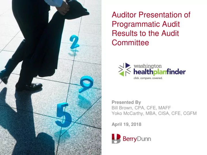 auditor presentation of programmatic audit results to the