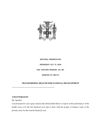SECTORAL PRESENTATION  SECTORAL PRESENTATION  WEDNESDAY JULY 15, 2009  WEDNESDAY JULY 15, 2009