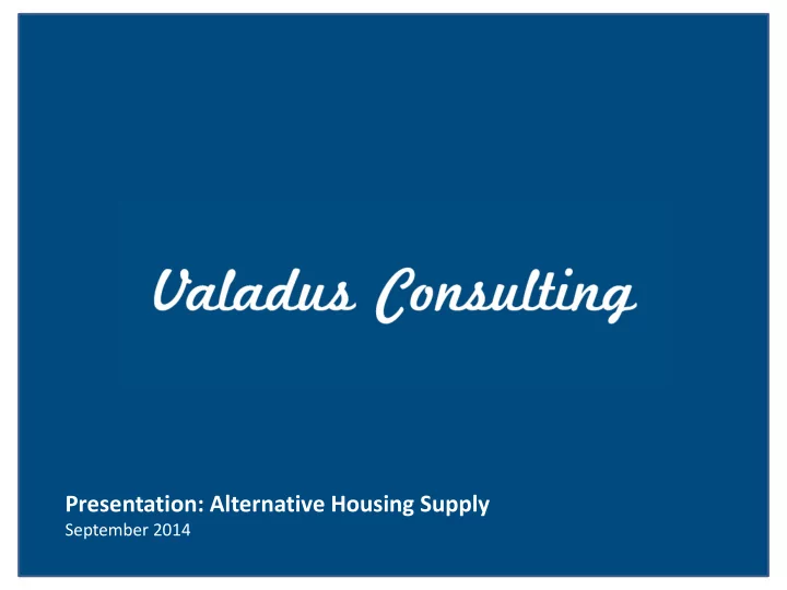 presentation alternative housing supply