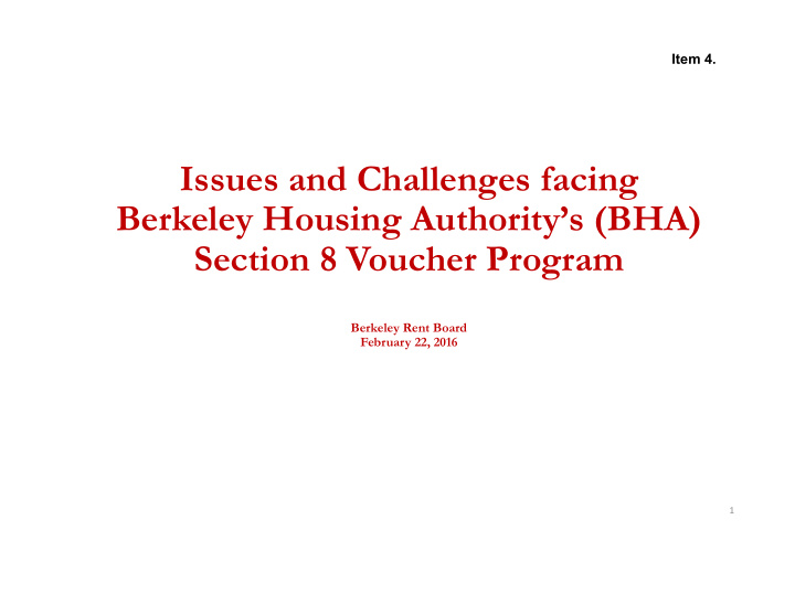 issues and challenges facing berkeley housing authority s