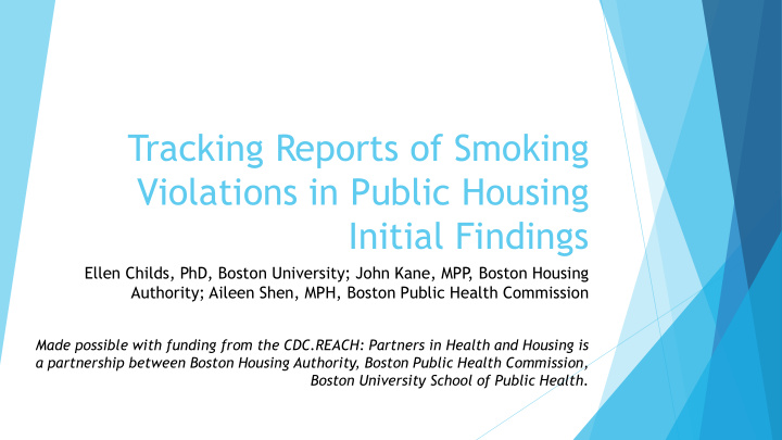 tracking reports of smoking violations in public housing