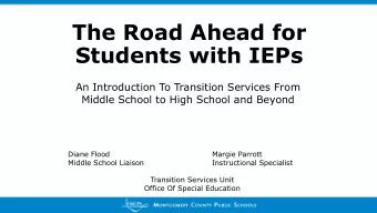 Students with IEPs  An Introduction To Transition Services From  Middle School to High School and