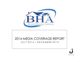 2014 MEDIA COVERAGE REPORT  J U L Y  2 0 1 4    D E C E M B E R  2 0 1 4 OVERVIEW  DUTTON