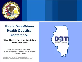 Illinois  Data-Driven    Health  &amp;  Jus4ce    Conference    How