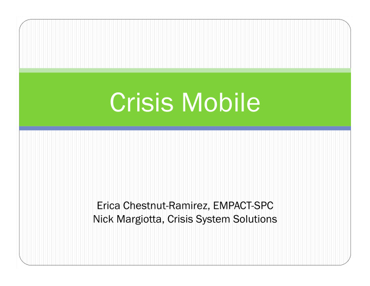 crisis mobile