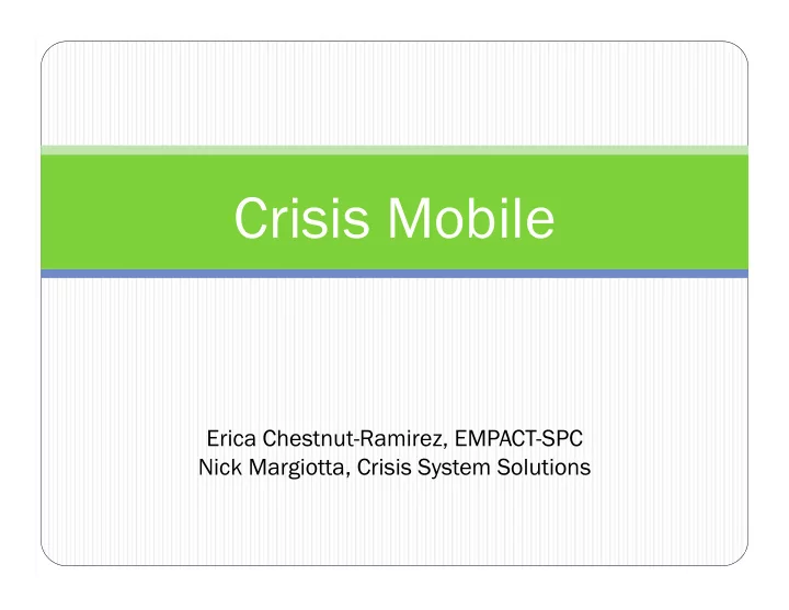 crisis mobile