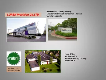 LUREN Precision Co.LTD.  www.luren.com.tw  Head Office:  Via Marconi, 8  Vigan Brianza (LC)-