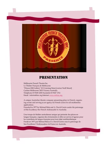 PRESENTATION  Melbourne French Theatre Inc.  Le Thtre Franais de Melbourne  Princes Hill