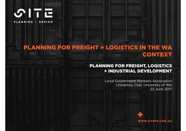 planning for freight logistics in the wa context