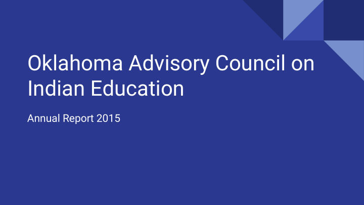 oklahoma advisory council on indian education