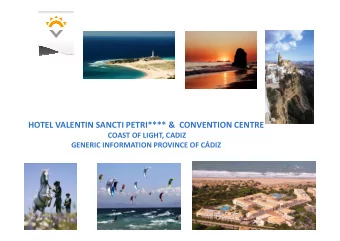 HOTEL VALENTIN SANCTI PETRI**** &amp;  CONVENTION CENTRE  HOTEL VALENTIN SANCTI PETRI**** &amp;