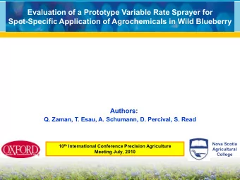 Evaluation of a Prototype Variable Rate Sprayer for  Spot-Specific Application of Agrochemicals in