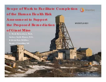 Sc ope  of Wor  k to F  ac ilitate  Comple tion  of the  Human He alth Risk  Asse ssme nt to Suppor