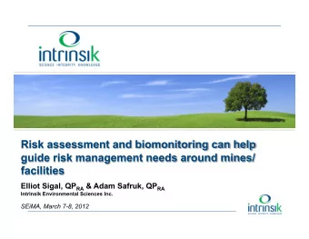 Hudson Bay Mining and Smelting Co., Limited (HBMS)  has operated a fully-functional mine and base