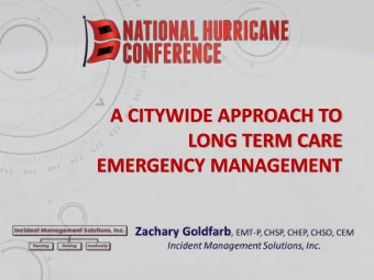 A CITYWIDE APPROACH TO  LONG TERM CARE  EMERGENCY MANAGEMENT  DISCLAIMER STATEMENT  This