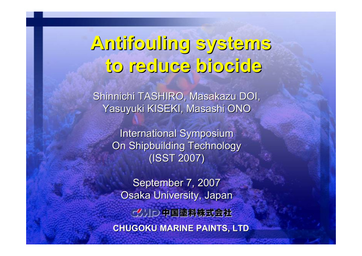 antifouling systems antifouling systems to reduce biocide