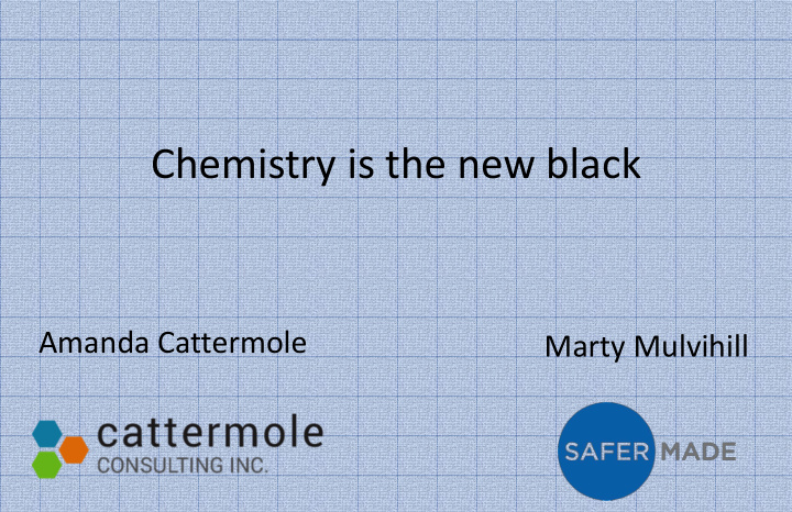 chemistry is the new black
