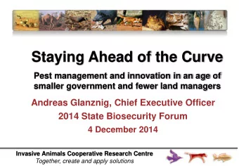 Staying Ahead of the Curve  Pest management and innovation in an age of  smaller government and