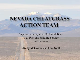 -Kelly McGowan and Lara Niell  University, state and federal agencies partnered with  private