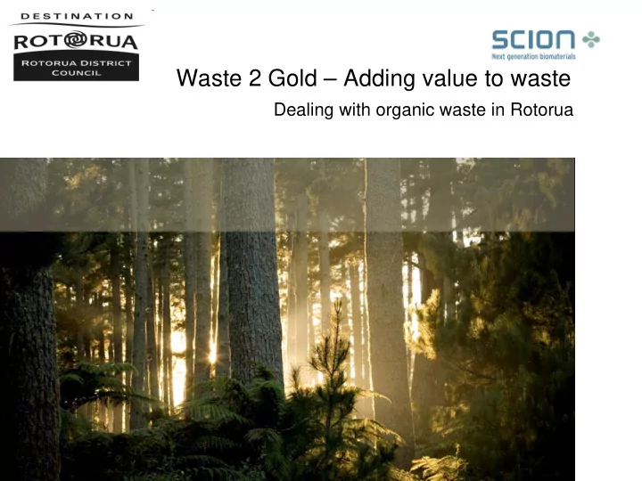waste 2 gold adding value to waste