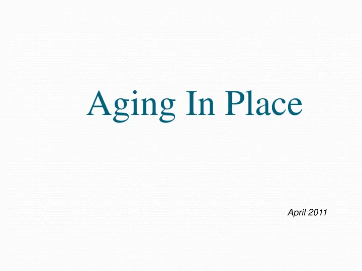 aging in place