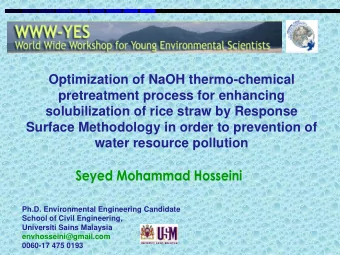 Optimization of NaOH thermo-chemical  pretreatment process for enhancing  solubilization of rice