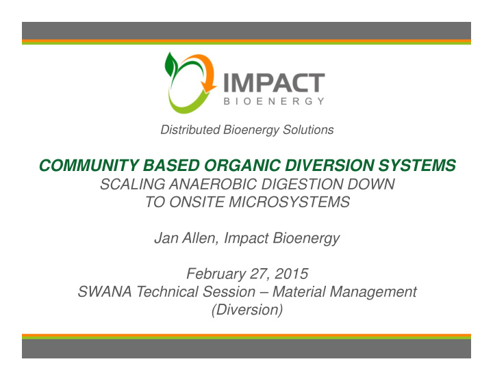 community based organic diversion systems