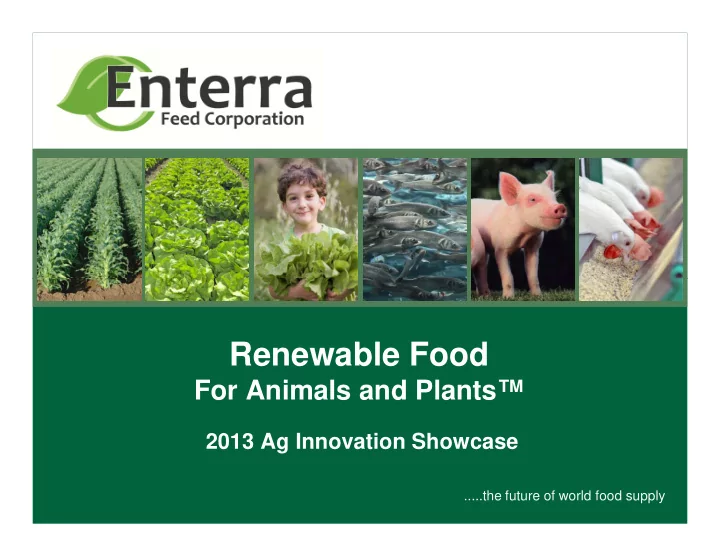 renewable food