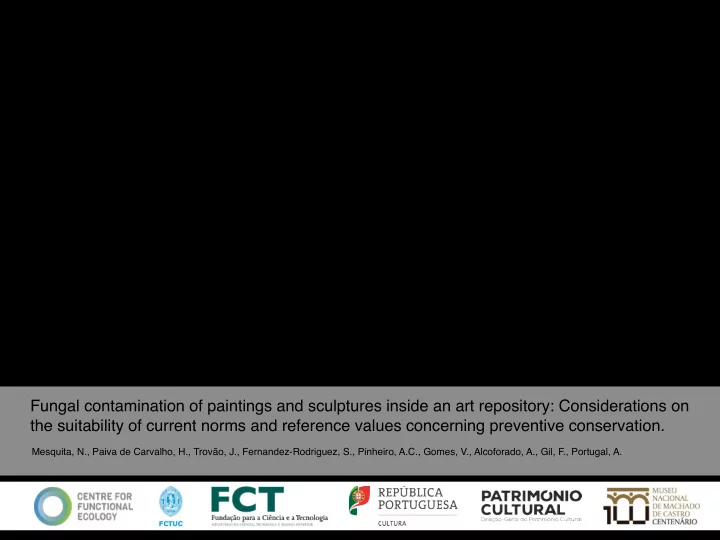 fungal contamination of paintings and sculptures inside