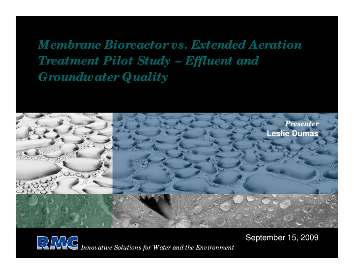 membrane bioreactor vs extended aeration treatment pilot